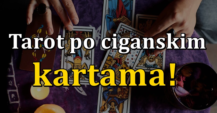 Horoskop po ciganskim kartama za blisku buducnost: Ova dva znaka moraju biti oprezni,a evo koga ceka sreca… Horoskop po ciganskim kartama za blisku buducnost: Ova dva znaka moraju biti oprezni,a evo koga ceka sreca…