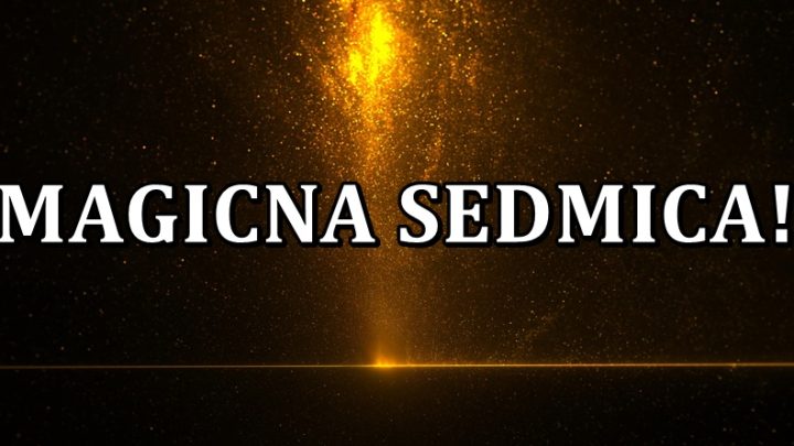 U sedmici kojom se zavrsava novembar i pocinje decembar slede neka magicna desavanja!