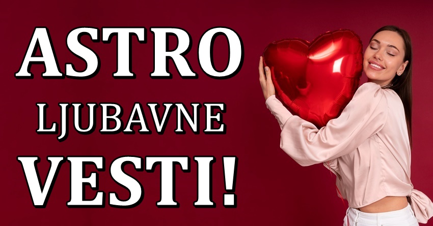 Ljubavne astro vesti:Vreme je da cestitamo ovim znacima,krenuce im na polju emocija! Ljubavne astro vesti:Vreme je da cestitamo ovim znacima,krenuce im na polju emocija!