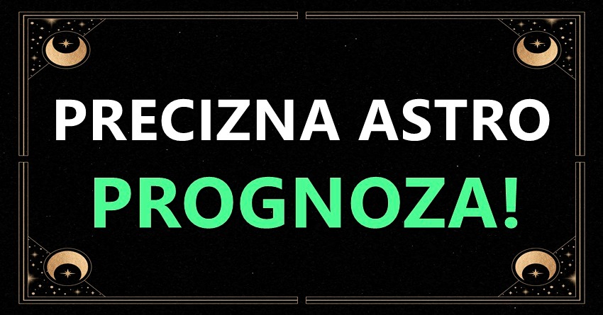 Istina o tvojoj buducnosti u narednih mesec dana:Precizna astro prognoza za sve znakove!