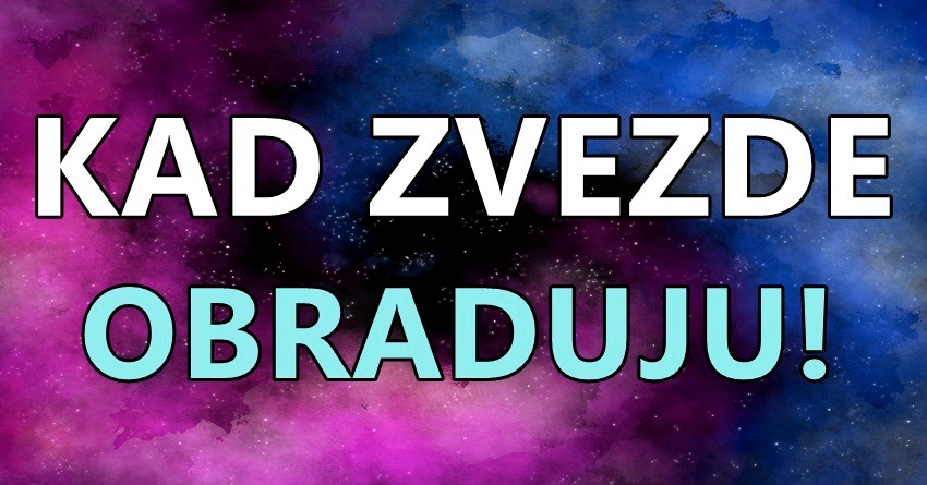 Dani koji slede ce ovim znacima doneti ostvarenje velike zelje!Zvezde ih nagradjuju!