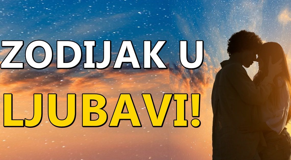 Tvoja ljubavna astro prognoza:Ovna ceka nova ljubav, Bika pomirenje, Blizance ljubomora…