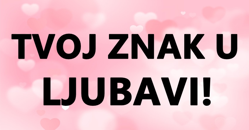 Velika ljubavna prognoza za sve znakove:Evo sta donosi naredni period! Velika ljubavna prognoza za sve znakove:Evo sta donosi naredni period!