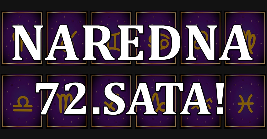 Naredna 72 sata:I dalje dobri sati ovom zodijaku jer mu nece biti niko ravan po sreci!