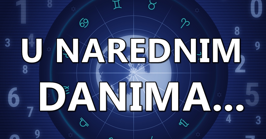 U narednim danima,ova cetiri znaka ce doziveti nesto sto nisu ocekivali! U narednim danima,ova cetiri znaka ce doziveti nesto sto nisu ocekivali!
