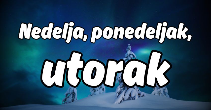 Nedelja,ponedeljak,utorak:Vreme je da se desi cudo! Nedelja,ponedeljak,utorak:Vreme je da se desi cudo!