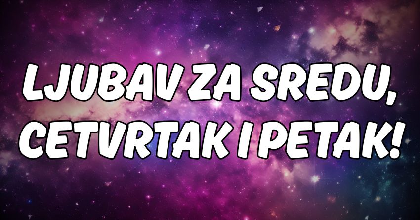 Ljubav za 30.april,¸1. i 2.maj:Sreda,cetvrtak i petak i iznenadjenja! Ljubav za 30.april,¸1. i 2.maj:Sreda,cetvrtak i petak i iznenadjenja!