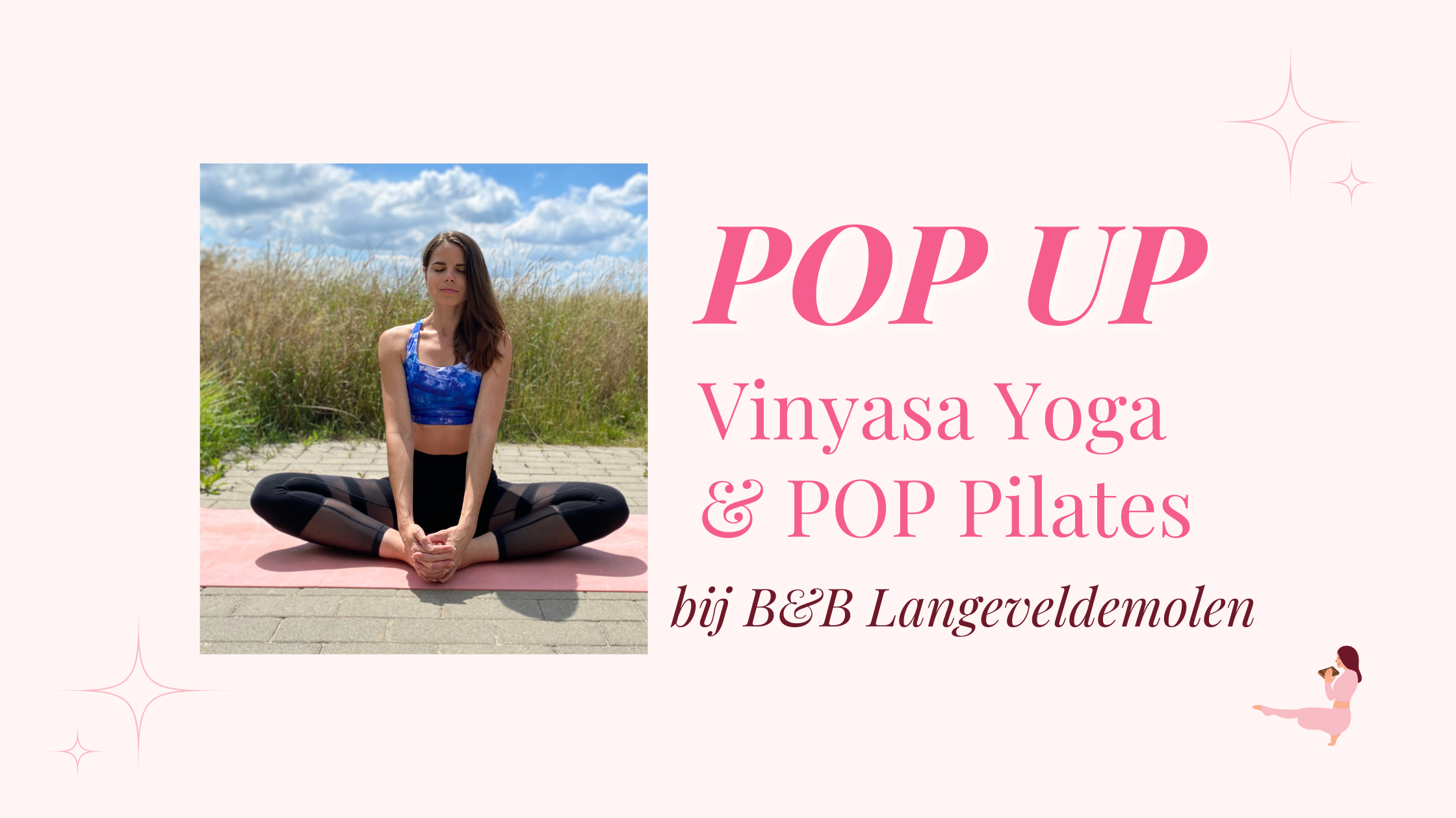 Yoga en POP Pilates bij Langeveldemolen