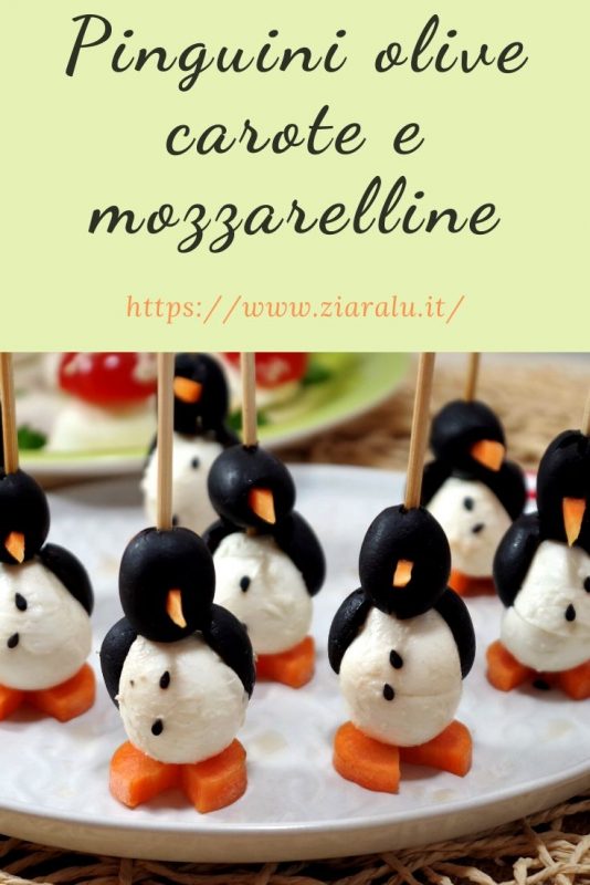 pinguini olive carote e mozzarelline
