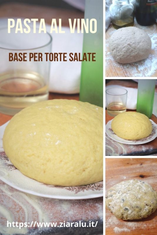 Pasta al vino per torte salate - ricette base