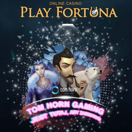 Tom Horn Gaming zapewnia rozrywkę w niespotykanej formie