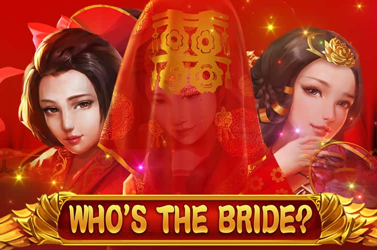 Who’s the Bride