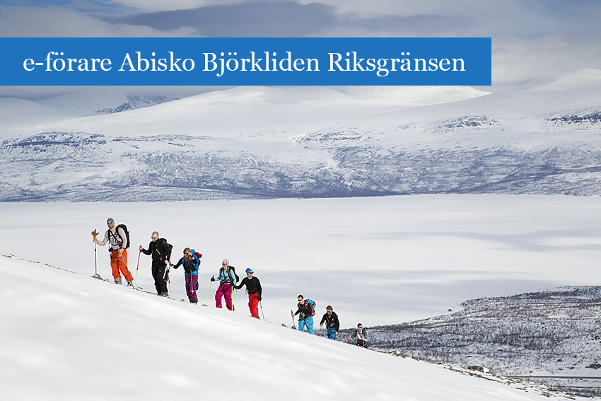 Digital guidebok Abisko/ Björkliden/ Riksgränsen