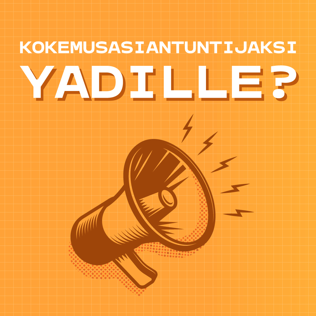 Kokemusasiantuntijaksi YADille?