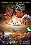 MAAMI by Tunde Kelani – NOLLYWOOD MOVIE REVIEW NETFLIX